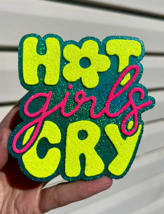 Hot Girls Cry