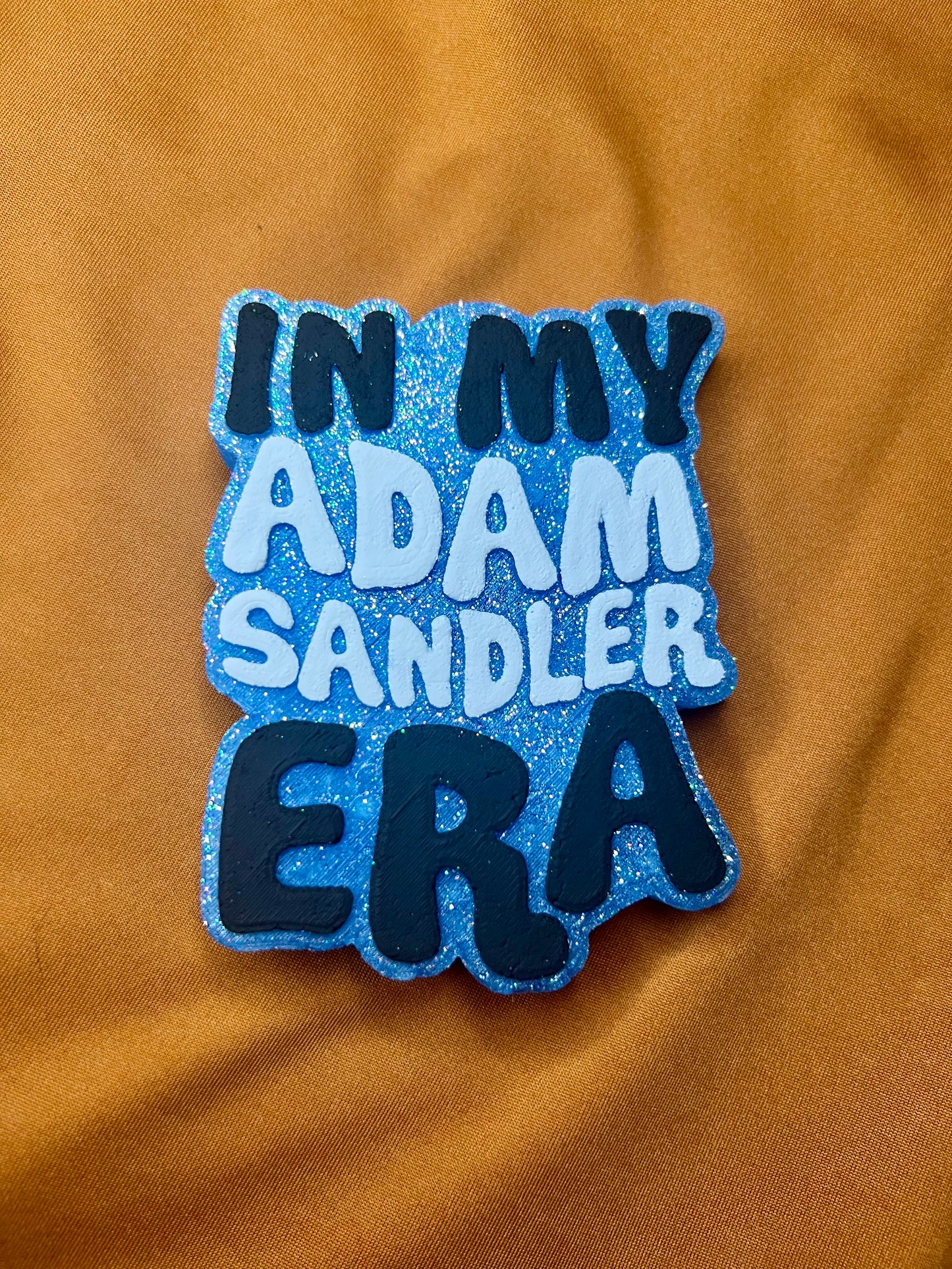 In My Adam Sandler Era