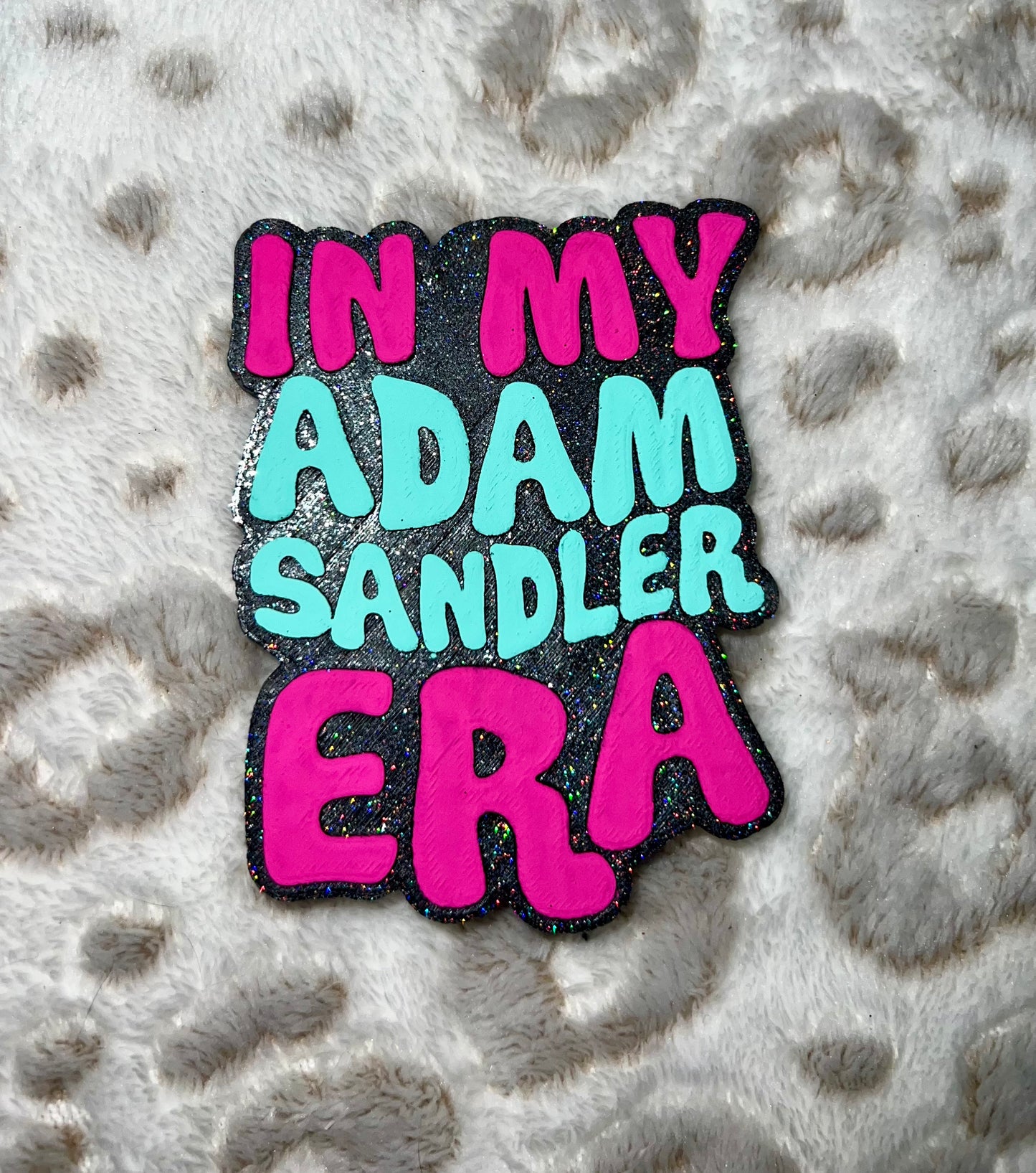 In My Adam Sandler Era