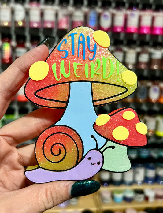 Stay Weird Mushroom