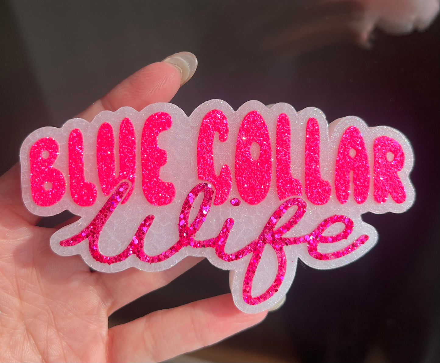 Blue Collar Wife