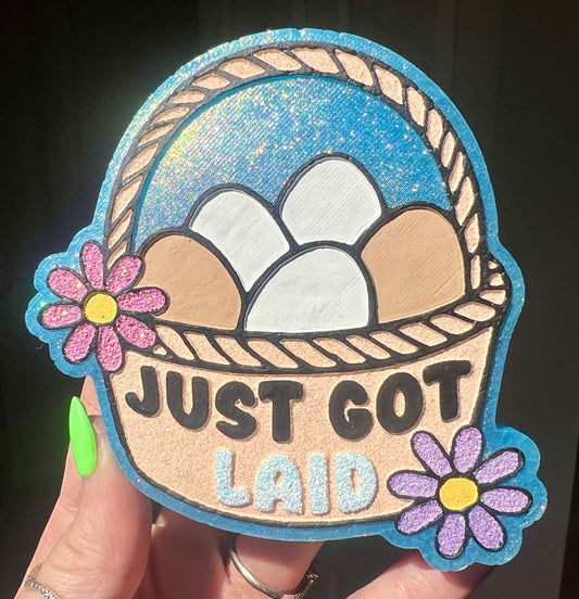 Just Got Laid
