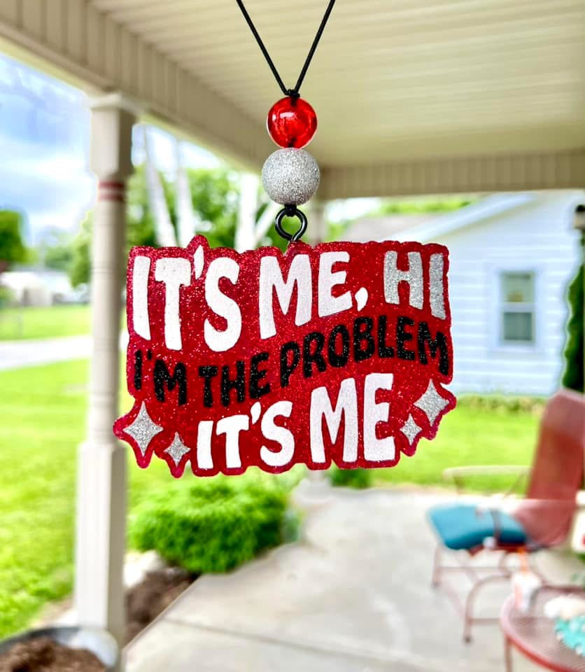 It’s Me, Hi, I’m The Problem